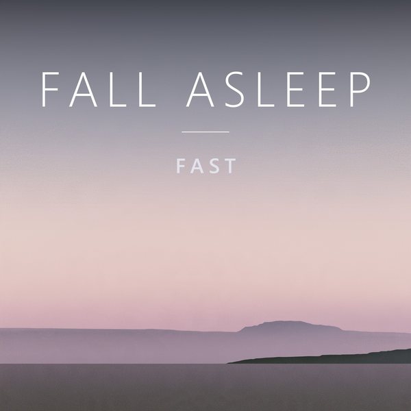 Fall Asleep Fast